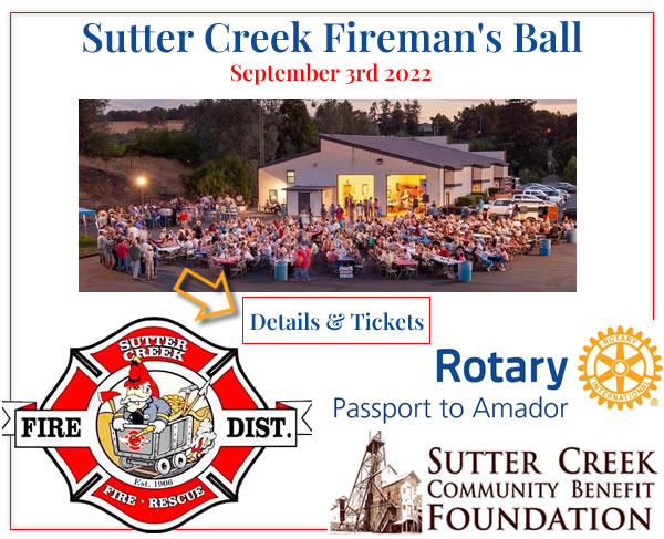 sutter creek fireman's ball 2022 promotion